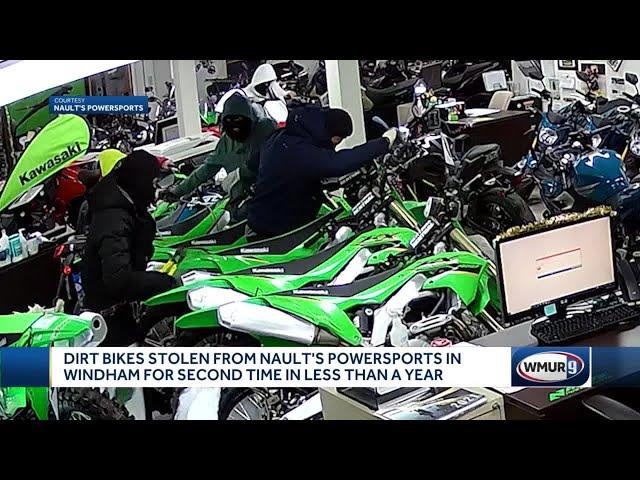 Dirt bikes stolen from Nault's Powersports in Windham for second time in less than a year