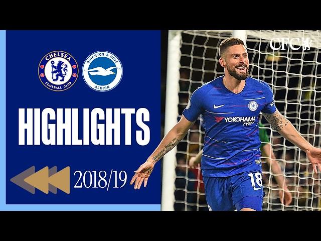 ⏪️ TWO CURLERS in TWO MINUTES!  | Chelsea 3-0 Brighton | HIGHLIGHTS REWIND | PL 2018/19