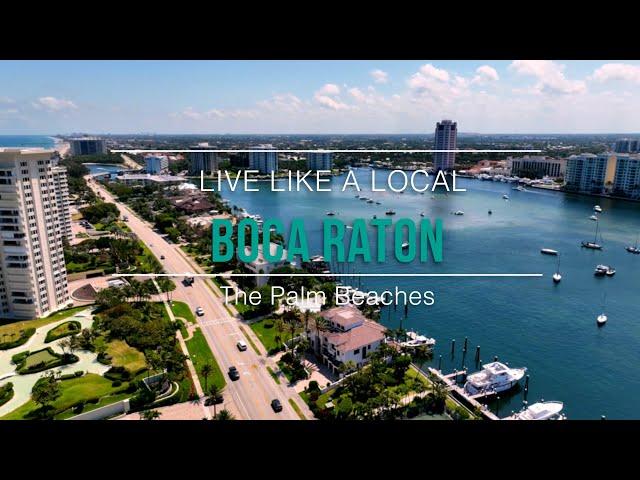 Live Like A Local | Boca Raton