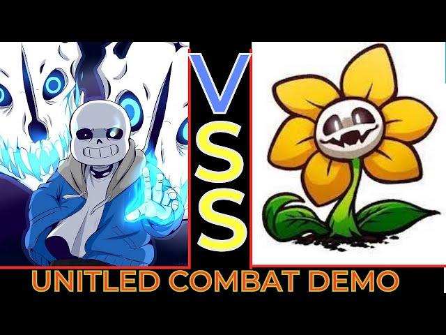 Untitled Combat Demo [Rework]  SANS VS Flowey