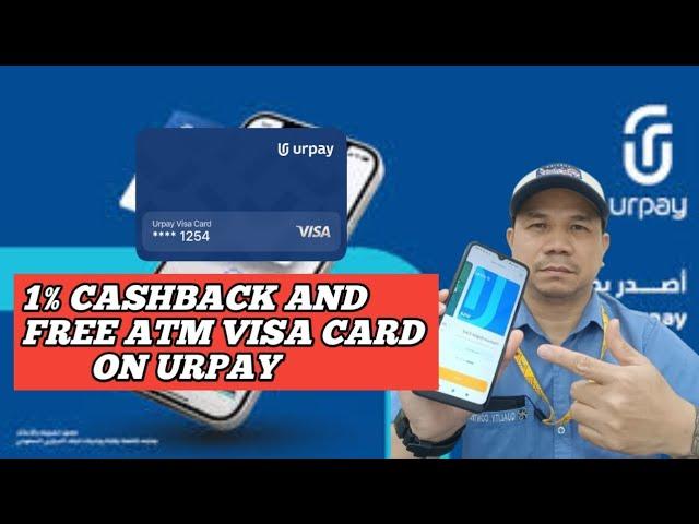 Kabayan Nasa Saudi Arabia Kaba at Gusto Mo Ng Free ATM Visa Card Apply Kana Sa URPAY