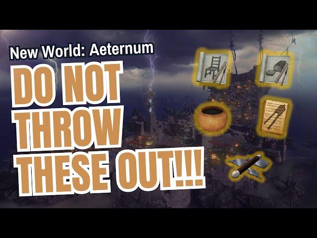 New World Aeternum: Do NOT Throw These Out!