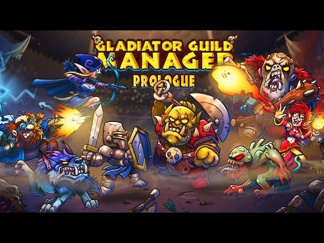 ОРК БИТЬ, МАГ ВЗРЫВАТЬ! | Обзор игр - Первый взгляд | Gladiator Guild Manager: Prologue