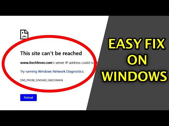 FIX - This Site Can't Be Reached Error On Windows PCs