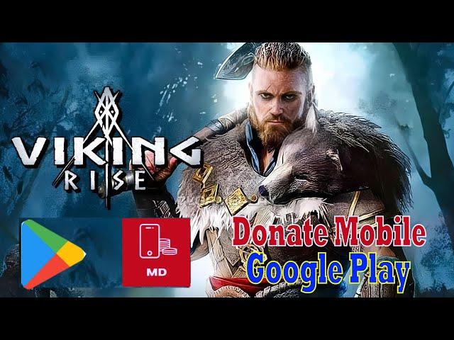 ДОНАТ в Viking Rise через Google Play/TG в 2023 /2024 году. Самый НАДЕЖНЫЙ, УДОБНЫЙ способ в России.