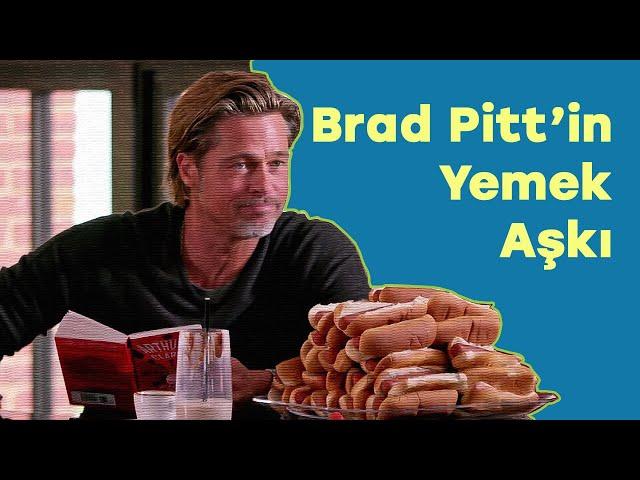 Brad Pitt ve Yemek Aşkı!!!