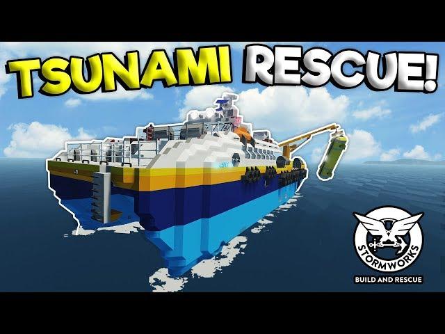 INSANE TSUNAMI RESCUE MISSION! - Stormworks Gameplay - Sinking Ship Survival Update