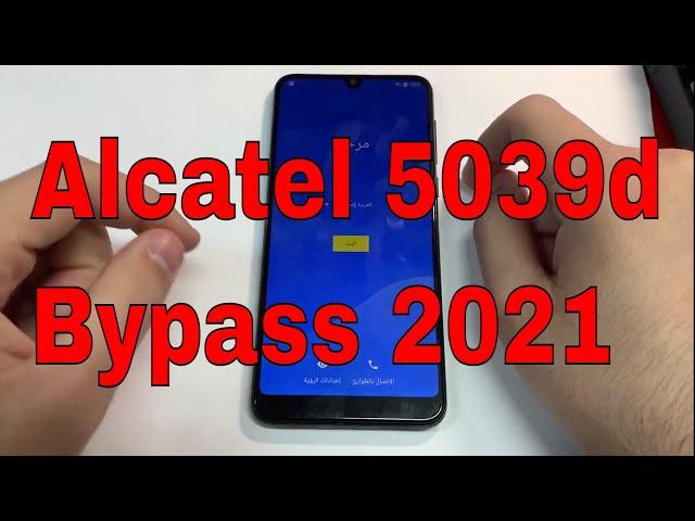 Alcatel 5039d,3L Remove Google Account, Bypass FRP,2021(New Method)