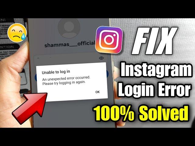 instagram login problem today | Instagram login unexpected error occurred | Instagram login error