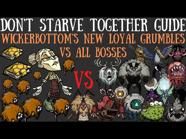 NEW Loyal Grumble Bees VS All Bosses - Wickerbottom Rework Update - Don't Starve Together