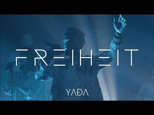 Freiheit (Official Music Video) - YADA Worship