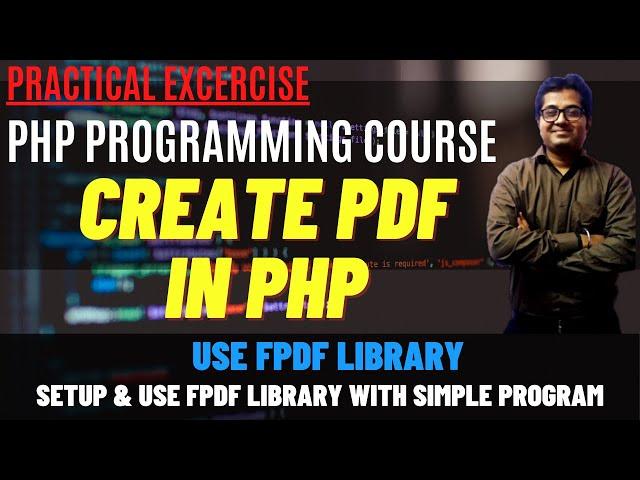 FPDF | Create PDF in PHP with FPDF | Learn to create PDF in PHP without PDFLib | FPDF Library in PHP