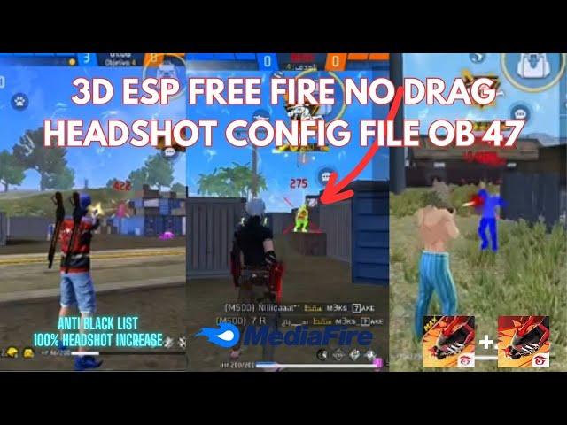 OB 47 | Free Fire No Drag Auto Headshot | Config File OBB | FF MAX