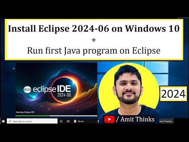 How to install Eclipse IDE 2024-06 on Windows 10