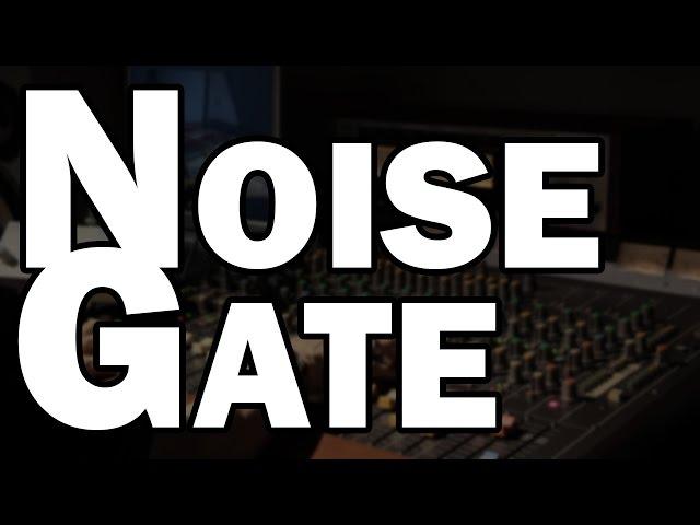 How to Use a Noise Gate