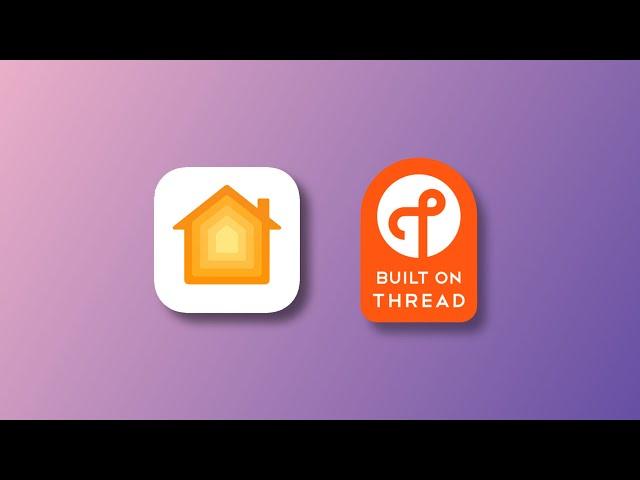 What Is Thread? | The Future of HomeKit Smart Homes