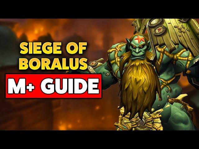 COMPLETE Guide to Siege of Boralus in Mythic+ (TWW Season 1)