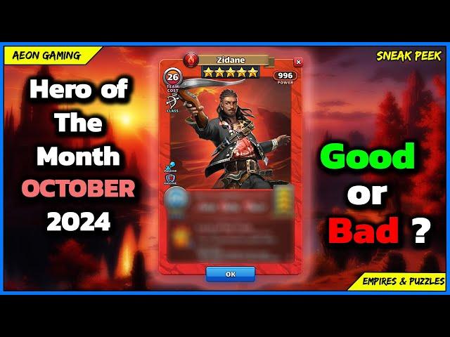 Review & Grading October 2024 Hero of The Month Zidane  - Empires & Puzzles |Sneak Peek|