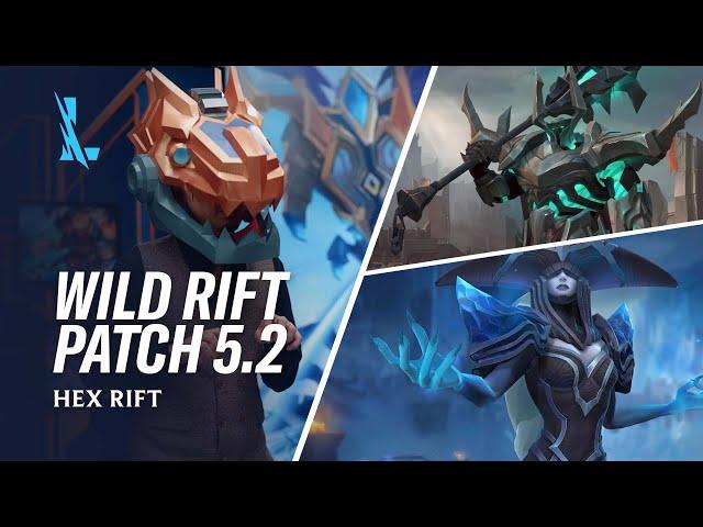 Patch 5.2 Preview  - League of Legends: Wild Rift