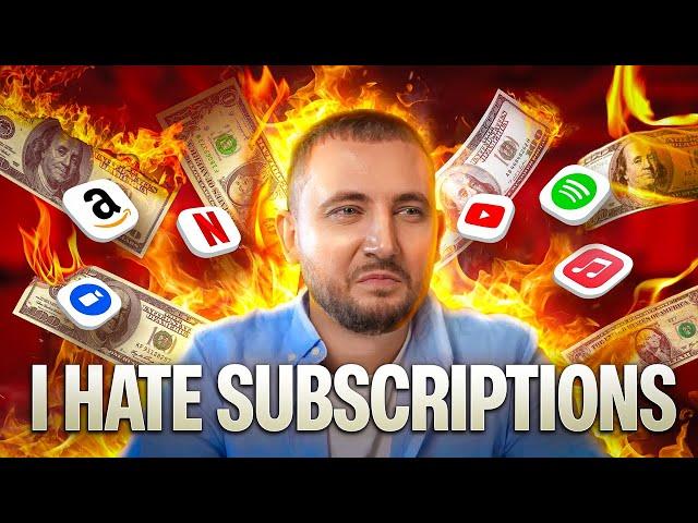 i hate subscriptions.