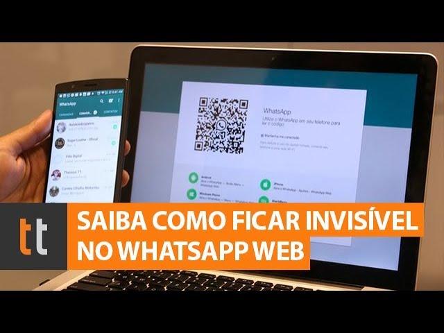 Como ficar invisível no WhatsApp Web