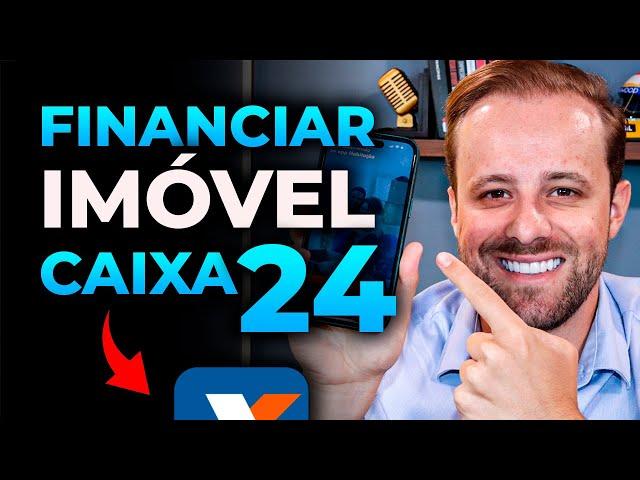 Financiamento imobiliário Caixa 2024