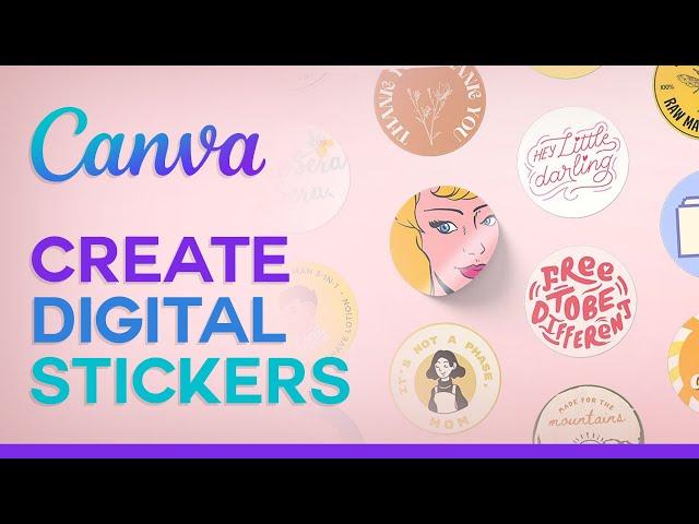 How To Create Digital Stickers On Canva (2024)