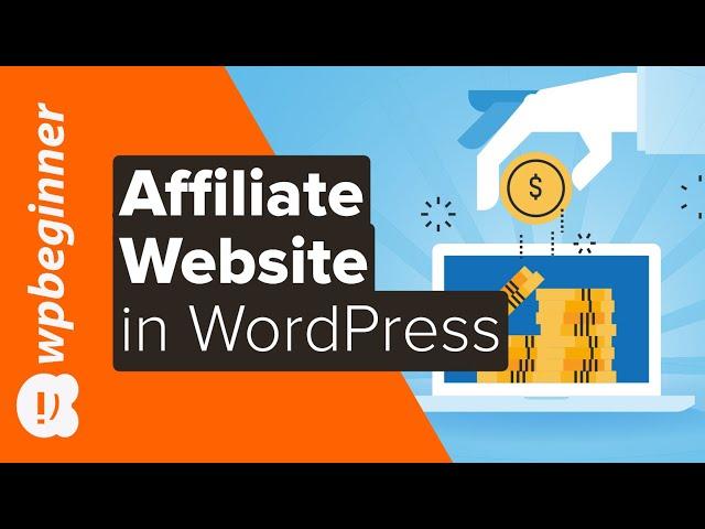 How to Create an Affiliate Marketing Website in WordPress
