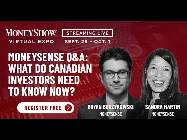 MoneyShow – “What Do Canadian Investors Need to Know Now?” September 30