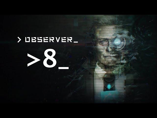 Прохождение Observer #8 (PC) - Операционная