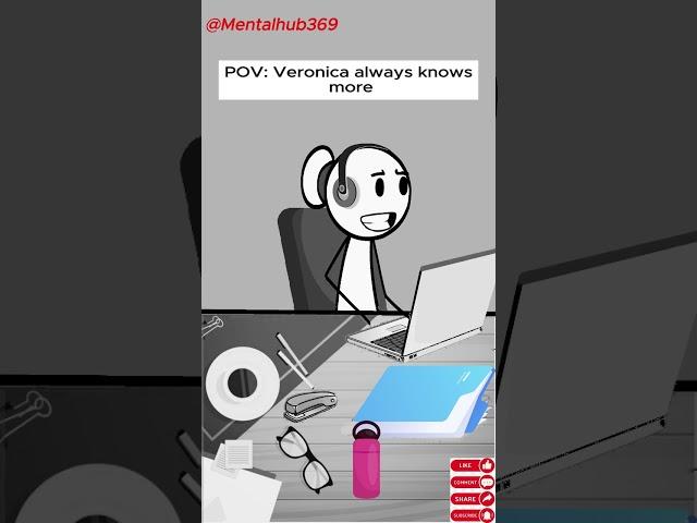 Veronica always knows more (Meme Animation) #shorts #workplace  #veronica   ‎@customerserviceacademy