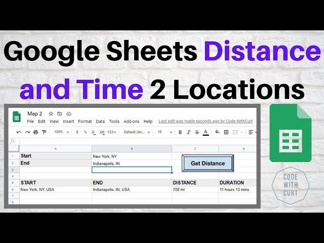 Get Distance and Time between 2 Location on Google Sheets using Google Apps Script