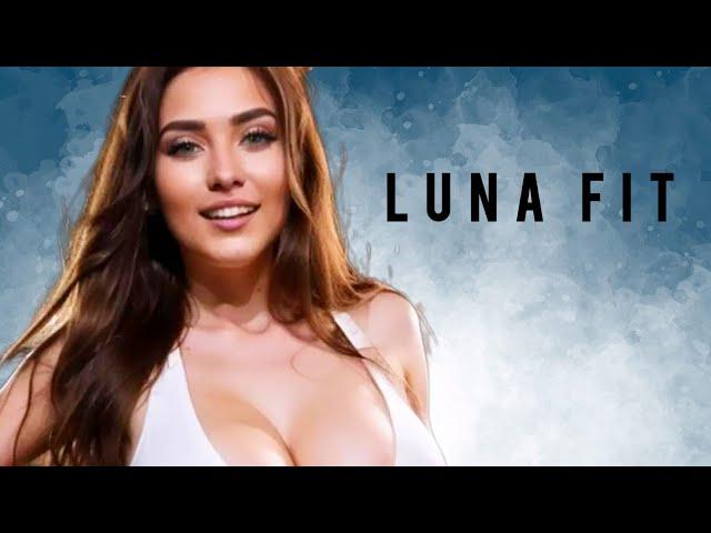 Luna Fit : New Amazing Model : Info & Bio