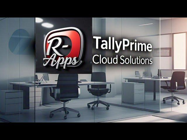 R-Apps Tally Prime Cloud Solutions - Low cost - High gain Secure  Stable Solutions @rapps-sales