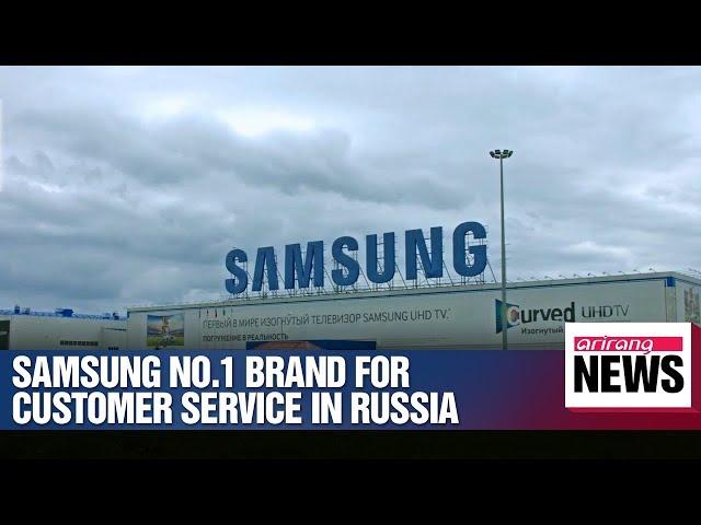 Samsung Electronics tops customer satisfaction survey in Russia