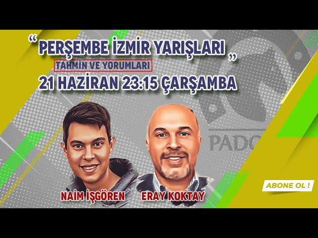 22 Haziran 2023 İzmir At Yarışı Tahminleri // Eray Koktay - Naim İşgören