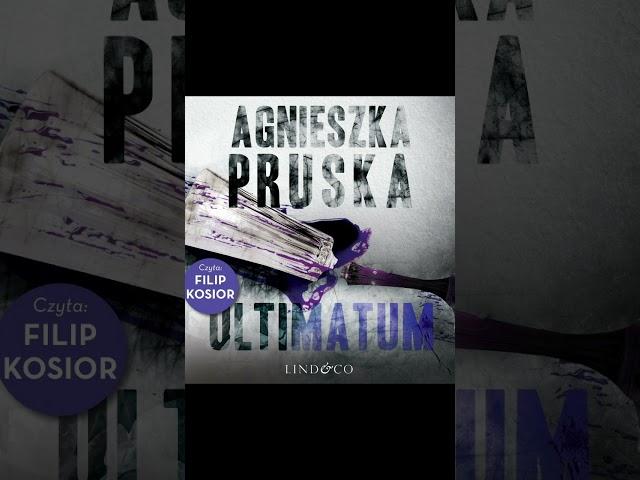 Ultimatum Autor Agnieszka Pruska Lektor Filip Kosior Kryminały po Polsku AudioBook PL S3 P1