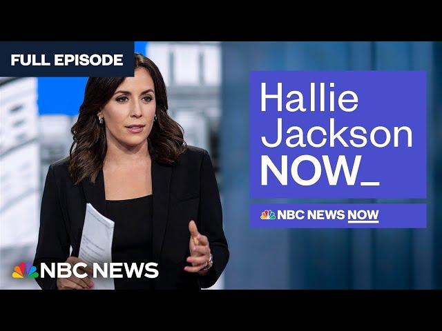 Hallie Jackson NOW - Sept. 19 | NBC News NOW