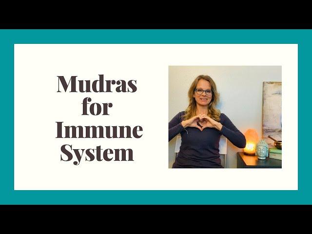 Easy Mudras for Immune System Boosting | HAND MOVEMENTS TO FEEL BETTER NOW!