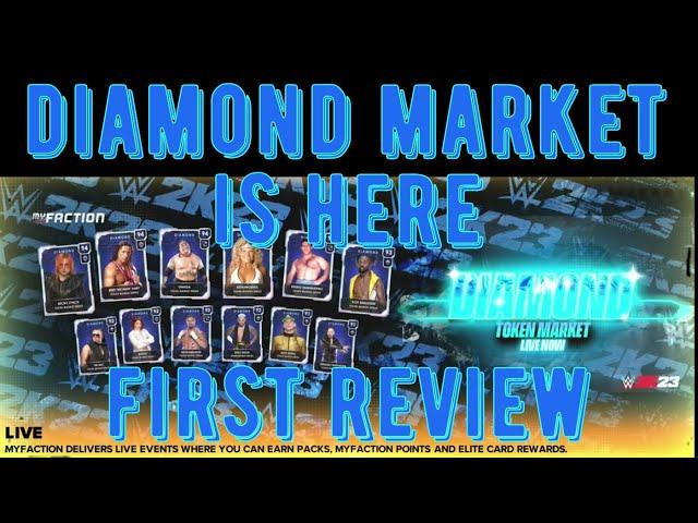 WWE2K23 My Faction // Diamond Token Market // Now Open // First Look // Must Haves