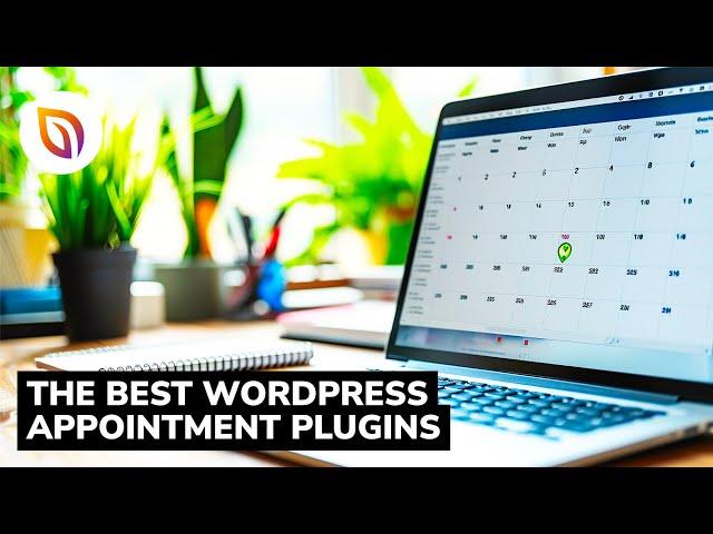 The BEST WordPress Appointment and Booking Plugins (2024)