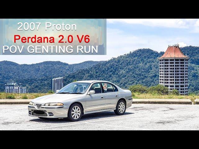 FAST!!! 2007 Proton Perdana 2.0 V6 | Malaysia #POV [Genting Run 冲上云霄]