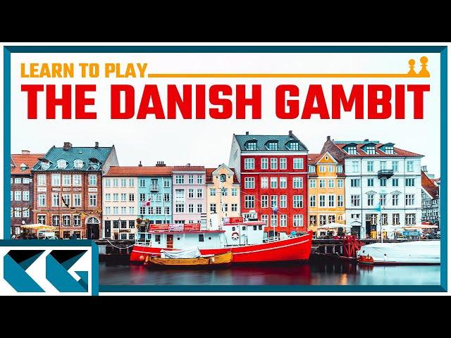 Chess Openings: Learn to Play the Danish Gambit!