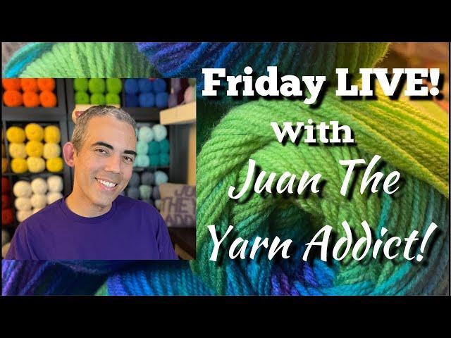 Friday LIVE ended with Juan The Yarn Addict! Enjoy the #replay