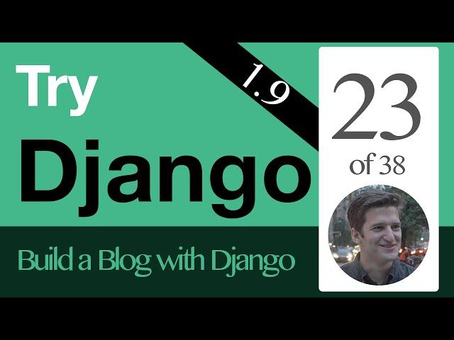 Try Django 1.9  - 23 of 38 - Delete View