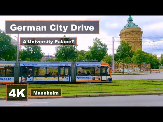 Germany Drive 4K | Mannheim: University Palace? No Street Names?