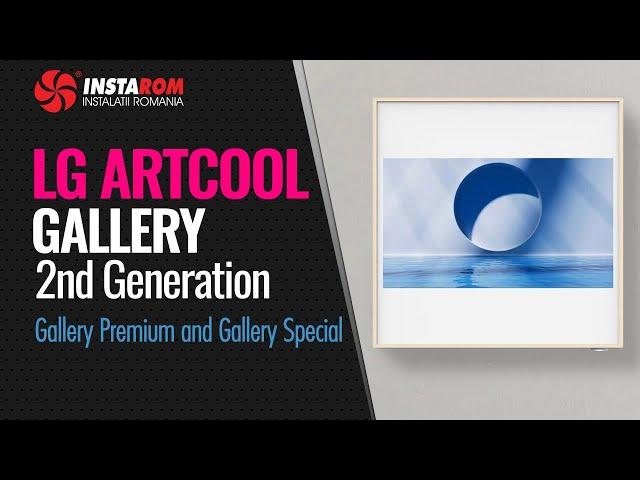 Air conditioner LG ARTCOOL Gallery 2nd Evolution | Gallery Premium A12GA2 and Gallery Special A12GA1