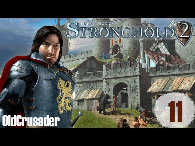 Прохождение Stronghold 2 - миссия 11. Предательство (ВОЕННАЯ КАМПАНИЯ)