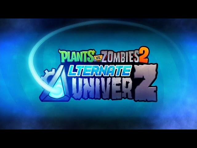 PvZ2 Alternate UniverZ OST: Zombotany Collection