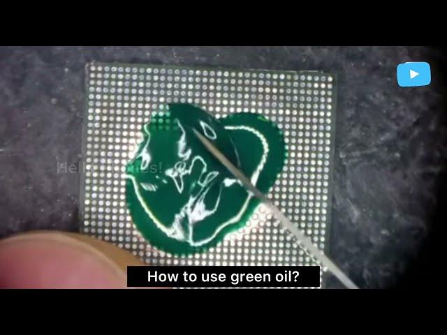 How to use green oil | mobile phone repair tips and solutions